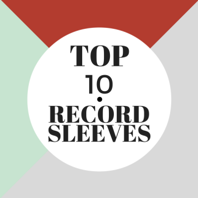 Top 10 record sleeves ever