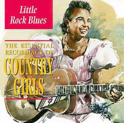 Country Girls, Little Rock Blues-Indigo-CD Album-New & Sealed