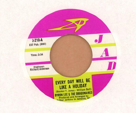 Byron Lee And The Dragonaires-Every Day Will Be Like A Holiday-JaD-7" Vinyl