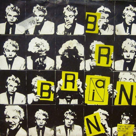 Brian Brain-They've Got Me In The Bottle-Secret-7" Vinyl P/S