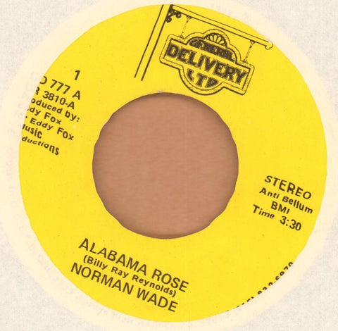 Alabama Rose-Norman Wade-General Delivery-7" Vinyl