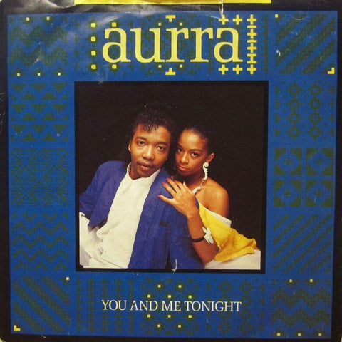 Aurra-You And Me Tonight-10-7" Vinyl P/S