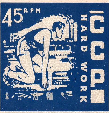 CCP-Hard Work-MCA-7" Vinyl P/S