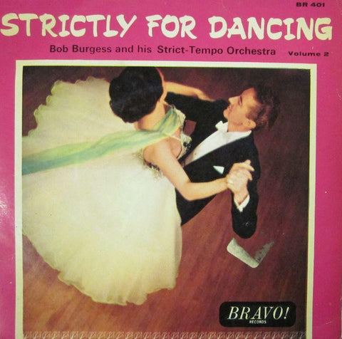 Bob Burg-Strictly For Dancing-Bravo-7" Vinyl