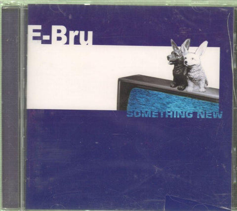 E-Bru-Something New-CD Album