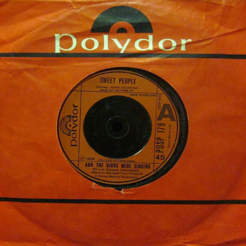 Sweet People-And The Birds Were Singing-Polydor-7" Vinyl