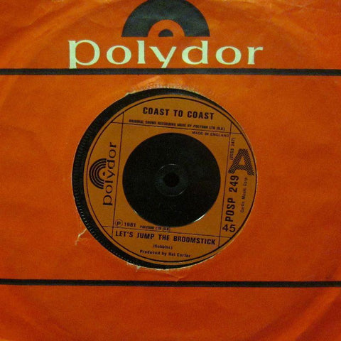 Coast 2 Coast-Let's Jump The Broomstick-Polydor-7" Vinyl