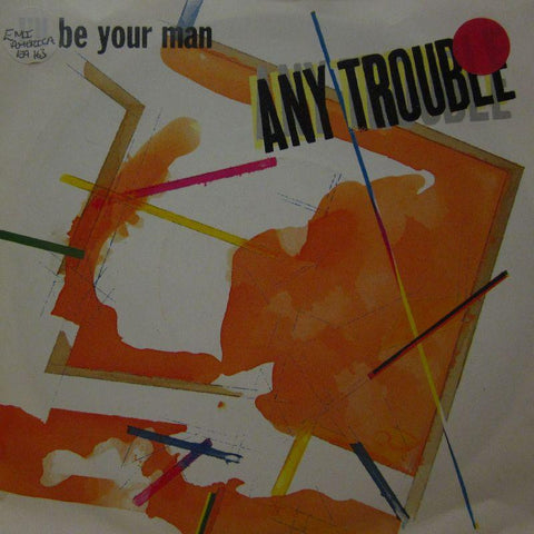 Any Trouble-I'll Be Your Man-EMI-7" Vinyl P/S