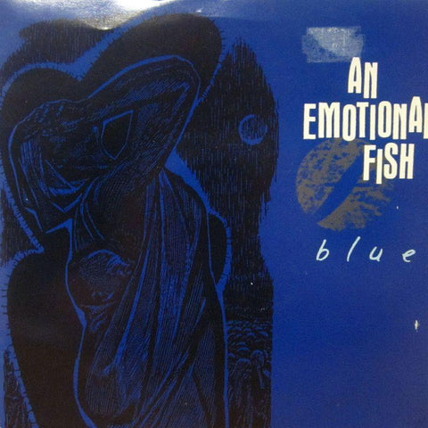 An Emotional Fish-Blue-East West-7" Vinyl P/S