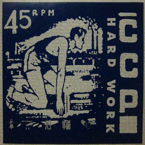 CCP-Hard Work-MCA-7" Vinyl P/S