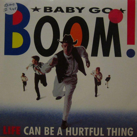 Baby Go Boom-Life Can Be A Hurtful Thing-Island-7" Vinyl P/S