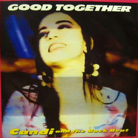 Candi And The Back Beat-Good Together-I.R.S.-7" Vinyl