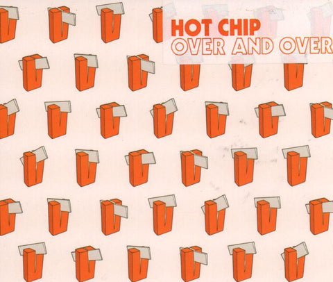 Hot Chip-Over And Over-EMI-CD Single