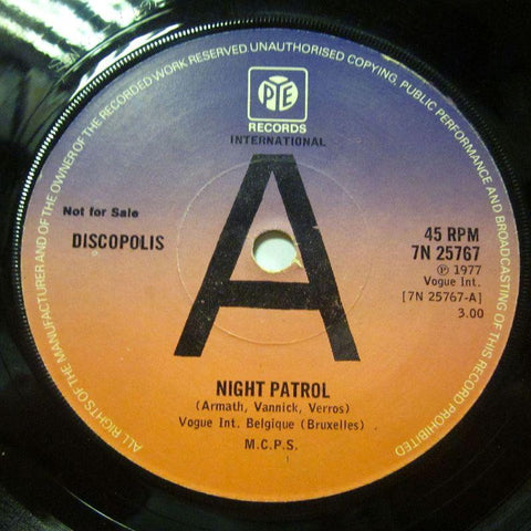 Discopolis-Night Patrol-Pye-7" Vinyl
