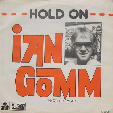 Ian Gomm-Hold On-Ariola-7" Vinyl P/S