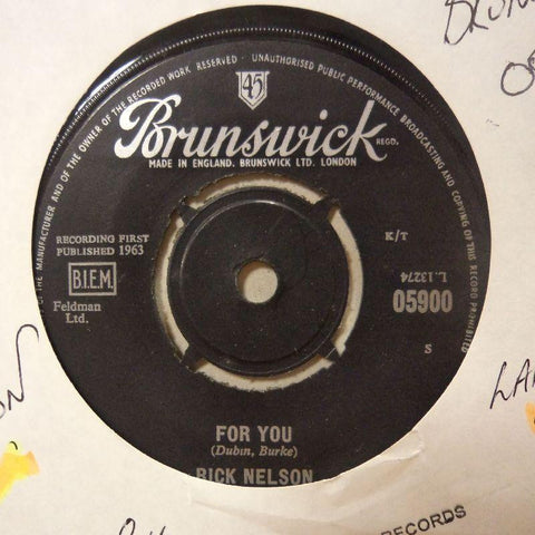 Rick Nelson-For You/ That's All She Wrote-Brunswick-7" Vinyl