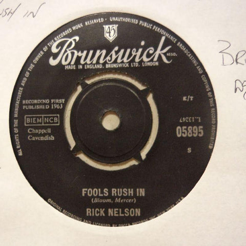 Rick Nelson-Fools Rush In/ Down Home-Brunswick-7" Vinyl