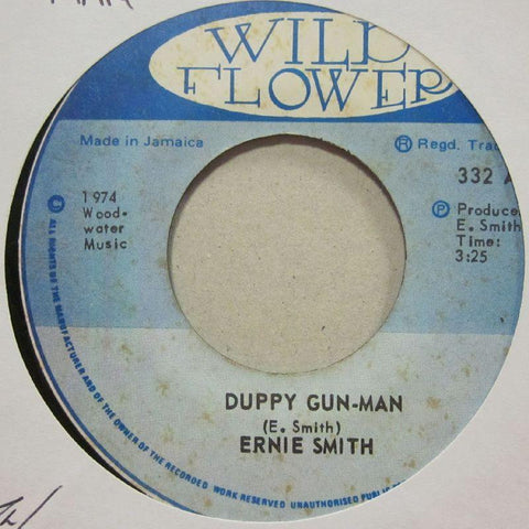 Ernie Smith-Duppy Gun -Man-Wild Flower-7" Vinyl