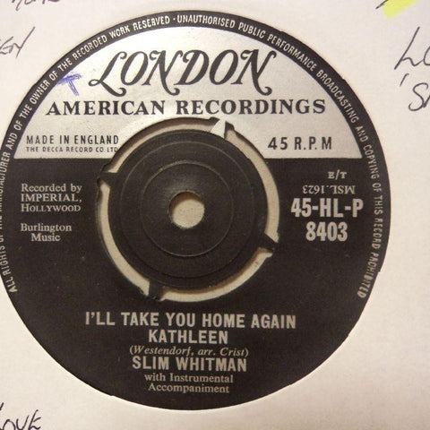 Slim Whitman-I'll Take You Home/ Careless Love-London-7" Vinyl