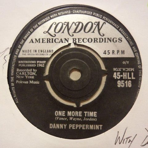 Danny Peppermint-One More Time/ La Dee Dah-London-7" Vinyl