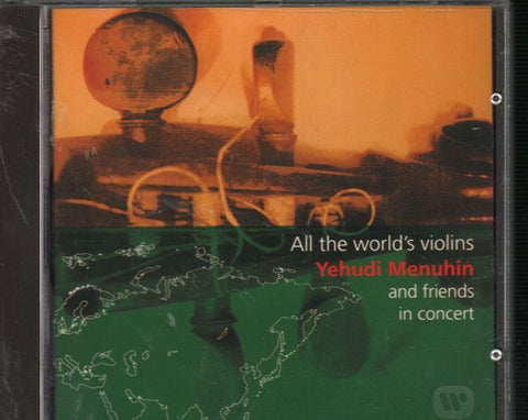 Yehudi Menuhin-All The World's Violins: Yehudi Menuhin & Friends-CD Album