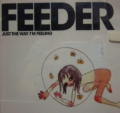 Feeder-Just The Way I'm Feeling-ECHO-CD Single