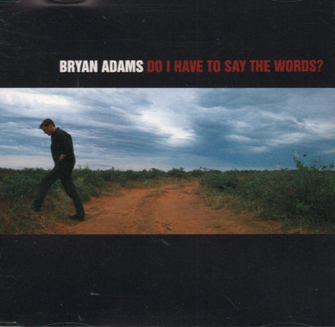 Bryan Adams-Do I Have To Say The Words? (Plus 3 Live Tracks)-CD Single