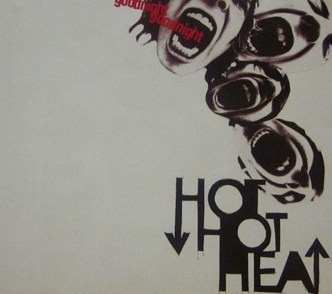 Hot Hot Hot-Goodnight Goodnight-Sire-CD Single