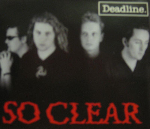 Deadline-So Clear-CD Single