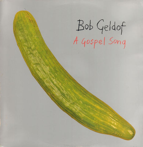 Bob Geldof-A Gospel Song-Mercury-12" Vinyl