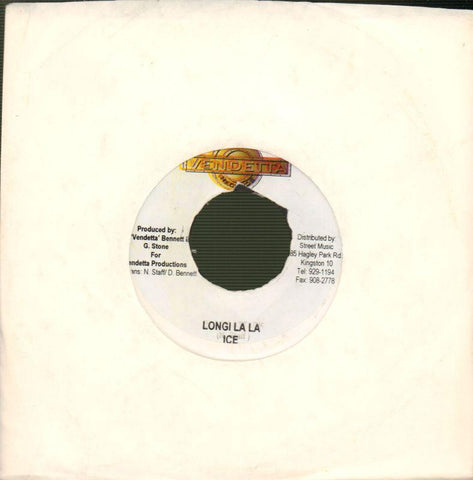 Ice / Lukie D-Longi La La / I've Got It-Vendetta Records-7" Vinyl