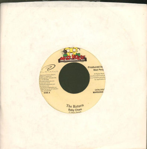 Baby Cham-The Return-Mad House-7" Vinyl