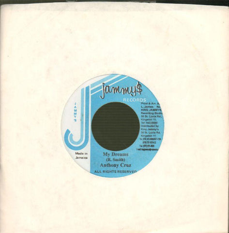 Anthony Cruz-My Dreams-Jammy's Records-7" Vinyl