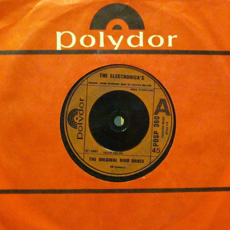 The Electronicas-The Original Bird Dance-Polydor-7" Vinyl