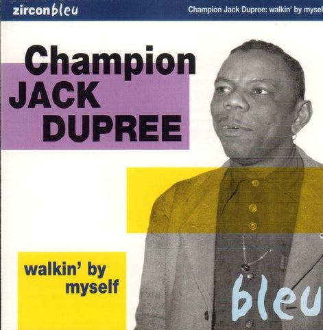 Jack Dupree-Walkin By Myself-Zircon-CD Album
