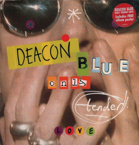 Deacon Blue-Only Tender Love-Columbia-12" Vinyl P/S