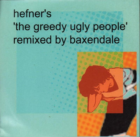 Hefner-The Greedy Ugly People-Too Pure-7" Vinyl P/S