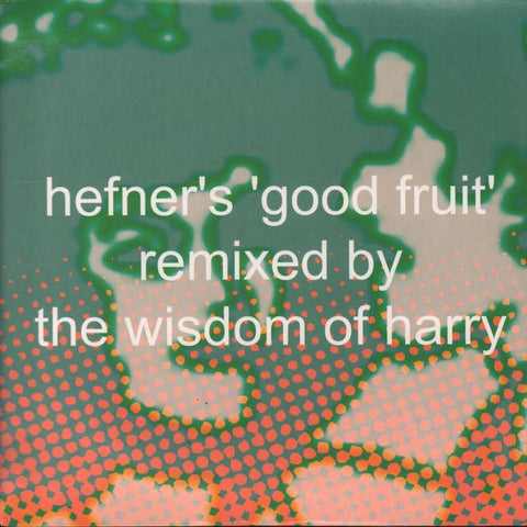 Hefner-Good Fruit-Too Pure-7" Vinyl P/S