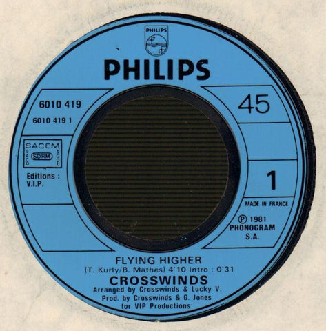 Crosswinds-Flying Higher / Please Do Me A Favor-Philips-7" Vinyl