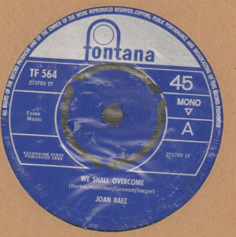 Joan Baez-We Shall Overcome/ Don't Think Twice-Fontana-7" Vinyl-VG/VG