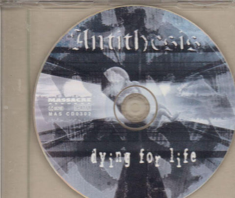 Antithesis-Dying For Life-CD Single