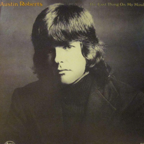 Austin Roberts-The Last Thing On My Mind-Chelsea-Vinyl LP