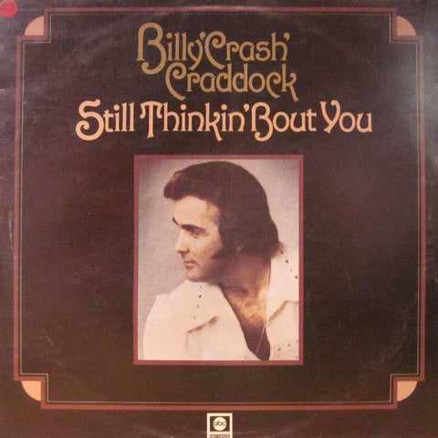 Billy Crash Craddock-Still Thinkin' Bout You-abc-Vinyl LP