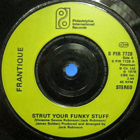 Frantique-Strut Your Funky Stuff-Philadelphia International-7" Vinyl