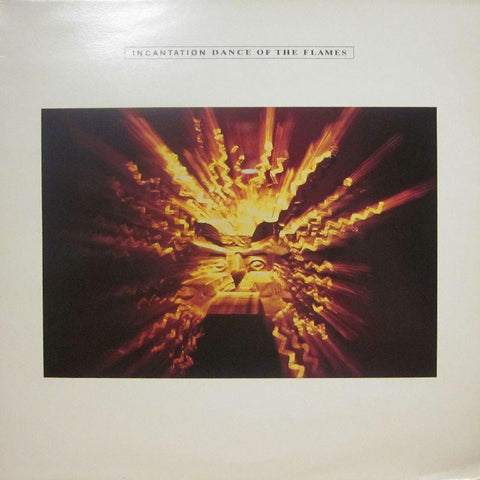 Incantation-Dance Of The Flames-Beggars Banquet/Coda-Vinyl LP