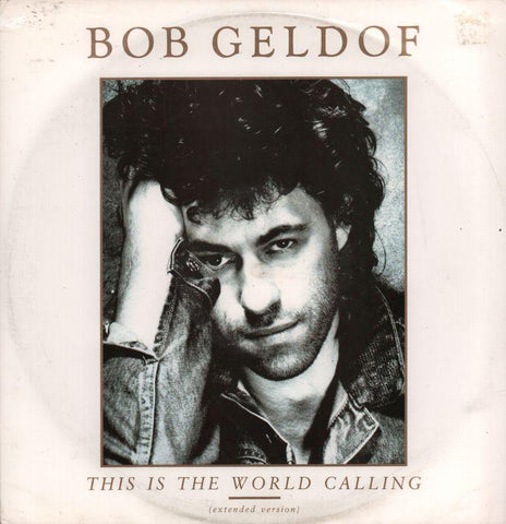 Bob Geldof-This Is The World Calling-Mercury-12" Vinyl P/S