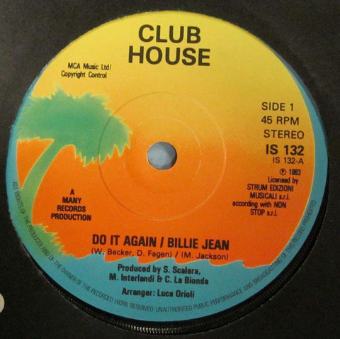 Club House-Do It Again/Billie Jean-Island-7" Vinyl