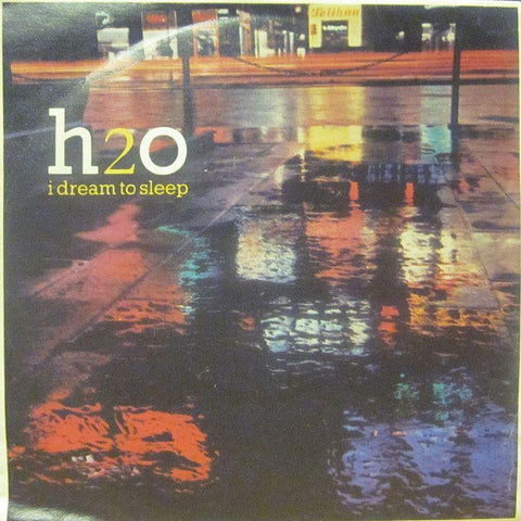 H20-I Dream To Sleep-RCA-7" Vinyl P/S