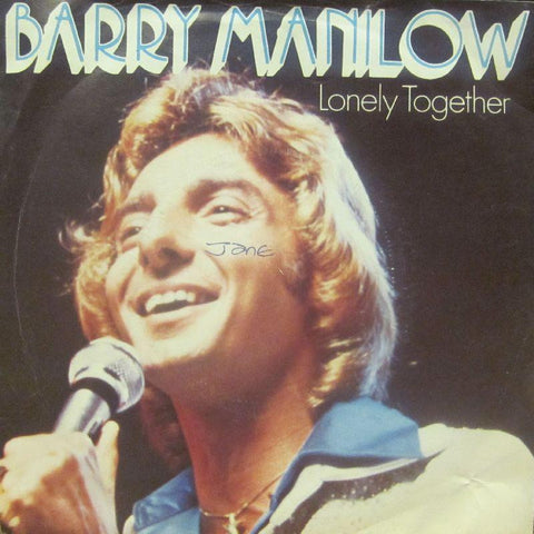 Barry Manilow-Lonely Together-Arista-7" Vinyl P/S