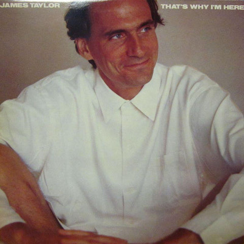 James Taylor-That's Why I'm Here-CBS-Vinyl LP